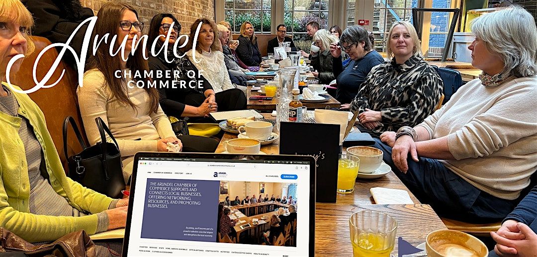 Arundel Chamber 'Special Event' Business Networking