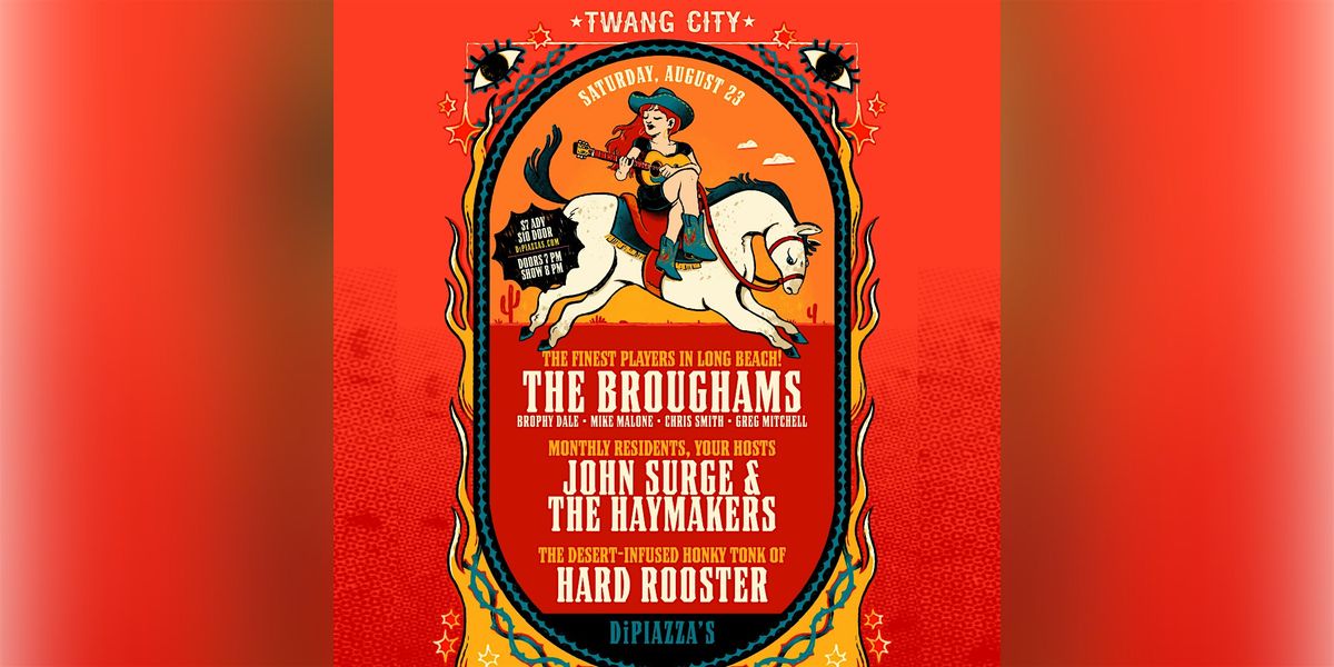 The Broughams, John Surge & the Haymakers, Hard Rooster