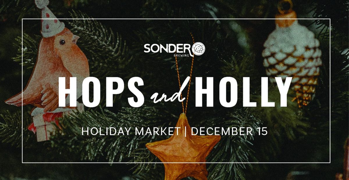  Hops & Holly Holiday Market