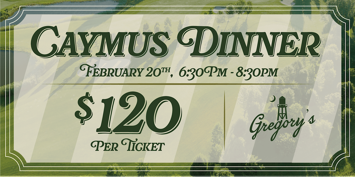 Gregory\u2019s Presents: Caymus Wine Dinner