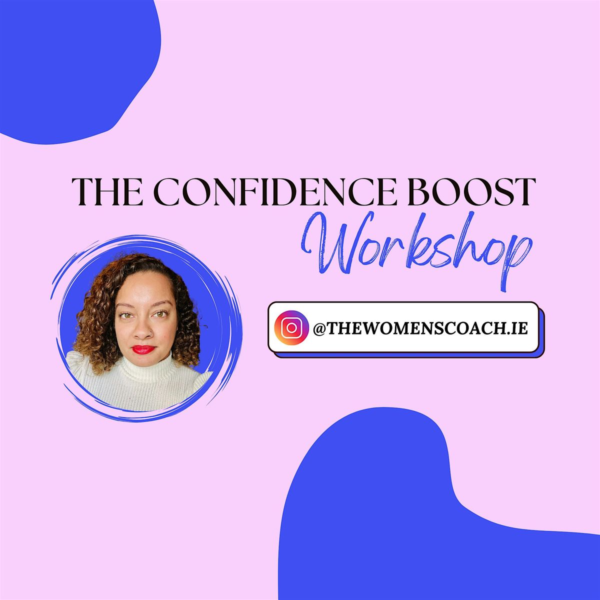 The Confidence Boost Workshop in Dublin