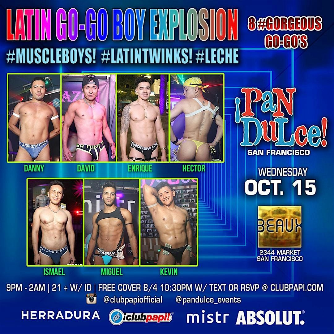 PAN DULCE LATIN HUMP DAY FIESTA @ BEAUX SF POWERED BY MISTR