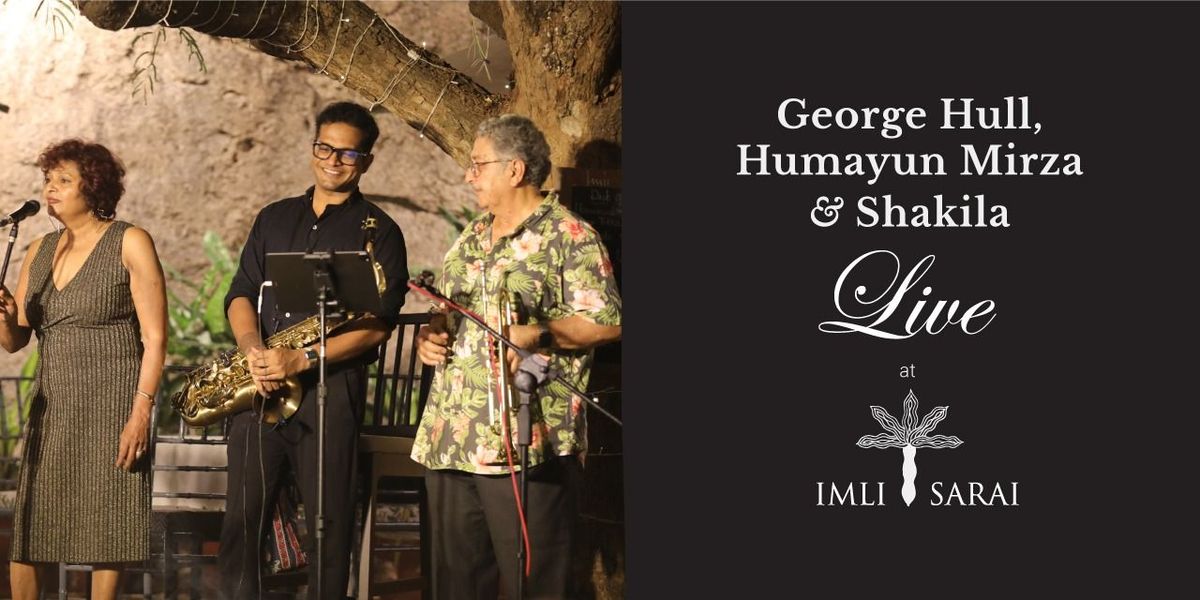 George Hull, Humayun Mirza and Shakila Live