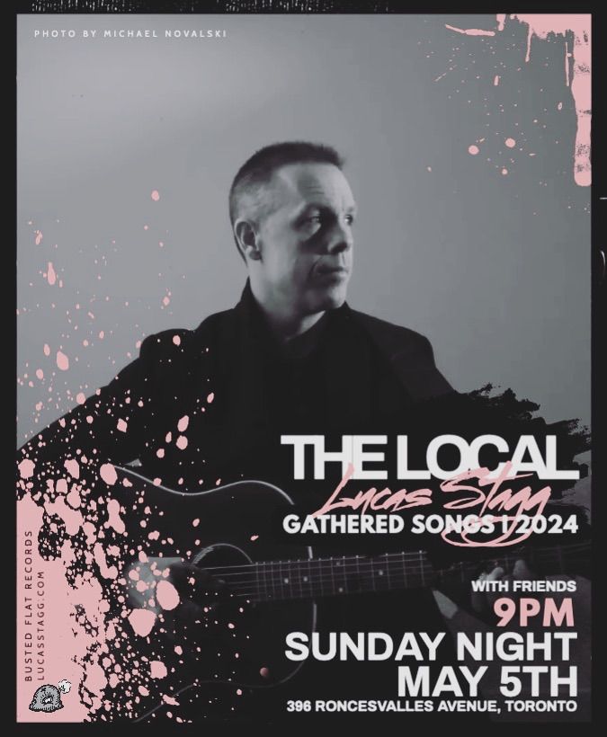The Local on Roncesvalles: Lucas Stagg w\/ Friends - Sunday Night 9PM
