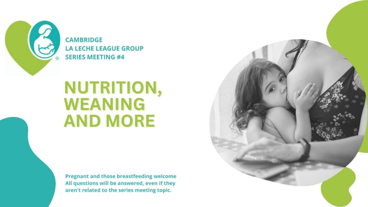 In-person support meeting - Nutrition and Weaning
