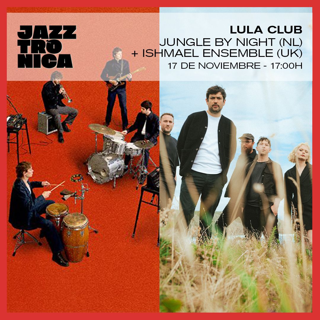 JAZZTR\u00f3NICA y JAGUAR presentan JUNGLE BY NIGHT + ISHMAEL ENSEMBLE