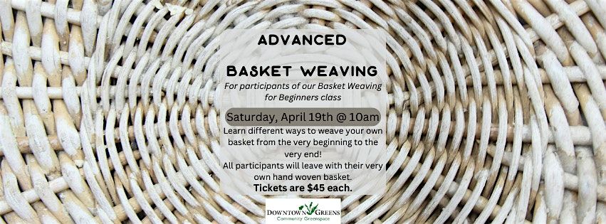 Advanced Basket Weaving