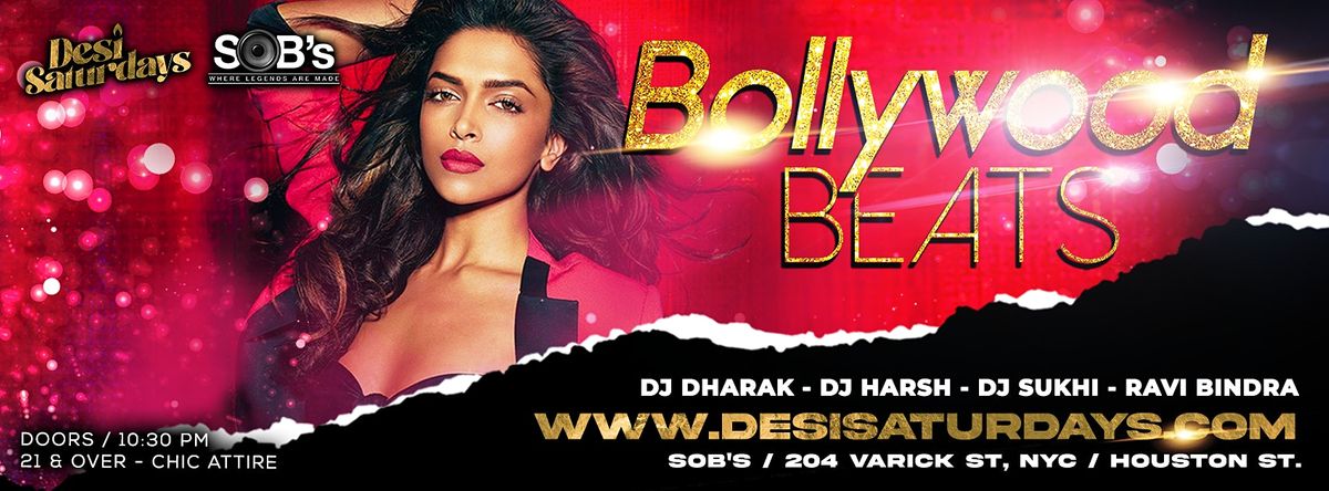 Bollywood Saturdays : NYC's Biggest & Weekly DesiParty in NYC @ SOB's