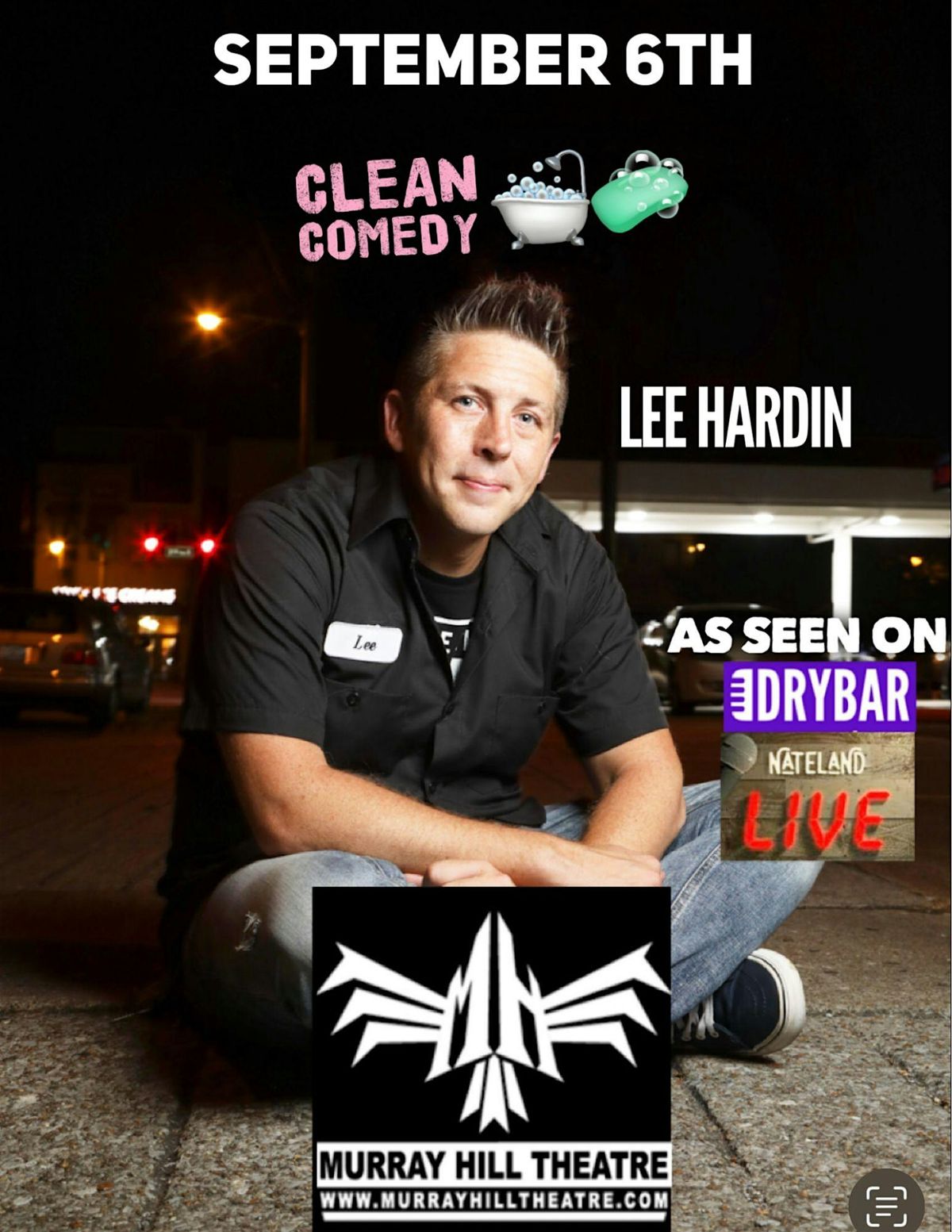 Comedian Lee Hardin With Special Guest Joel Beasley and Mike Freed