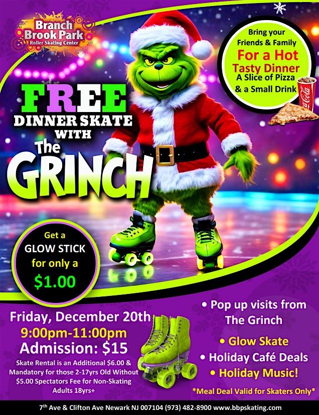 Dinner with the Grinch Family Skate