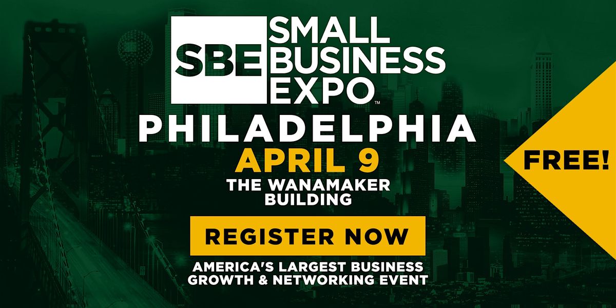 Philadelphia Small Business Expo 2025