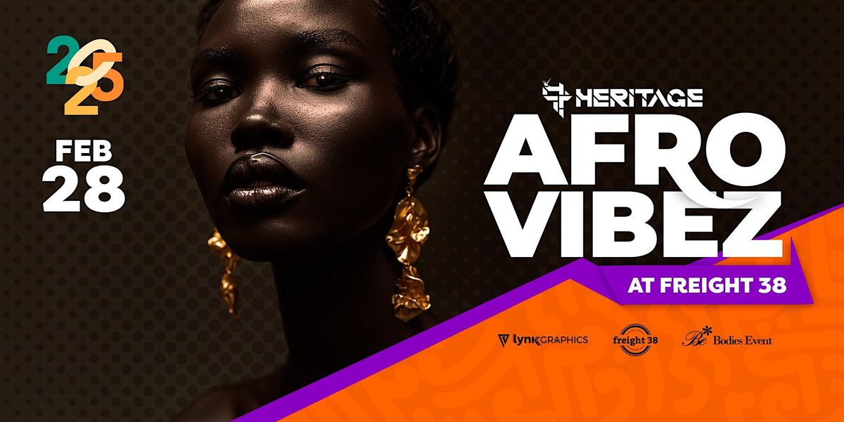 AFROVIBEZ Milwaukee's Biggest AfroBeats Experience