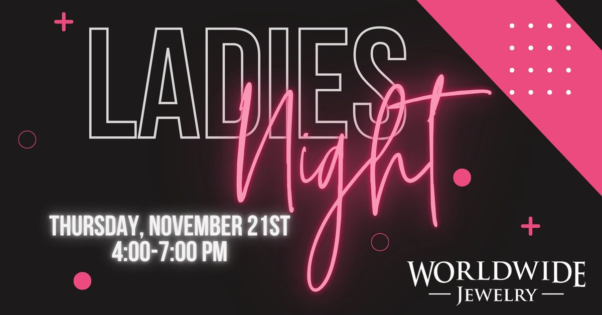 Ladies Night at 51318 State Hwy 933 South Bend