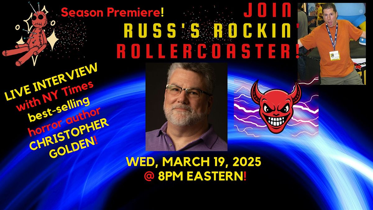 Live Interview w NY Times, Best-Selling HORROR author CHRISTOPHER GOLDEN!