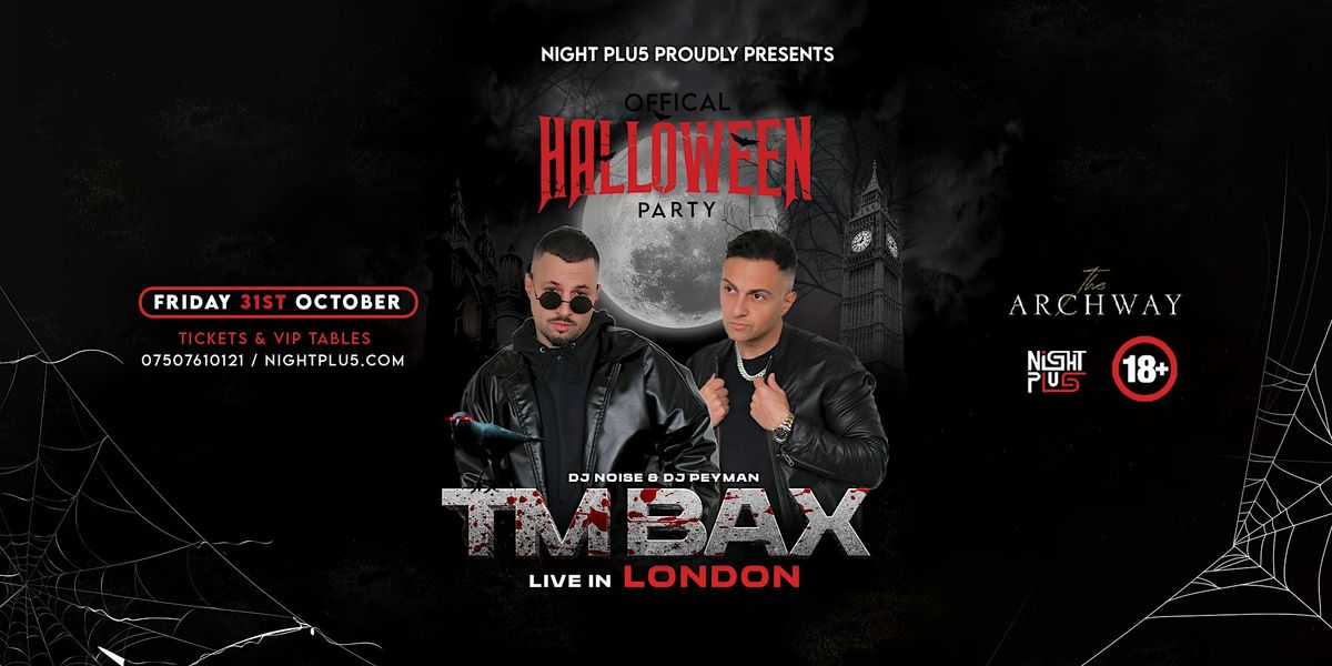 TM BAX Live In LONDON