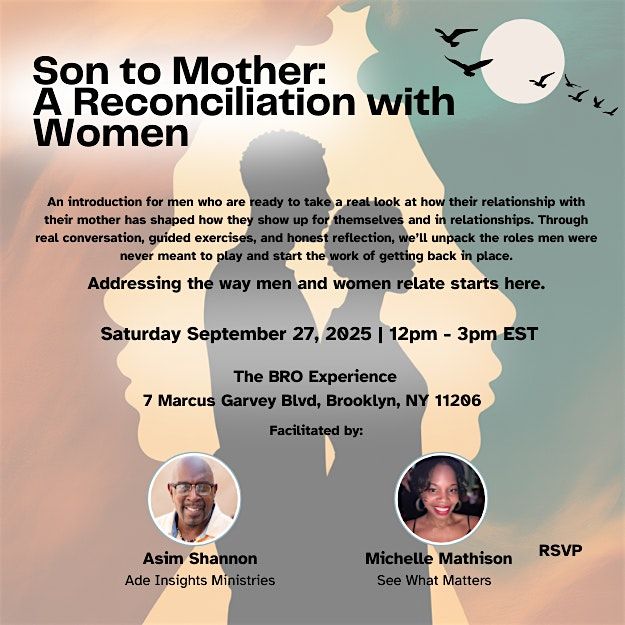 Son to Mother: A Reconciliation with Women