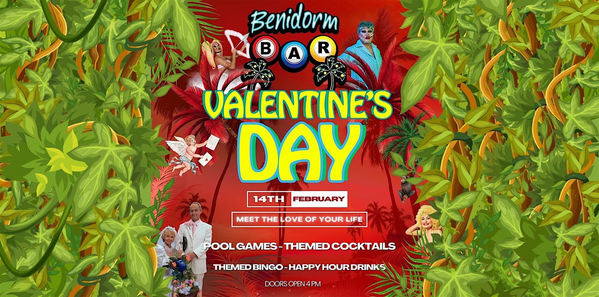 Benidorm Bar presents... The Valentine's Day Party