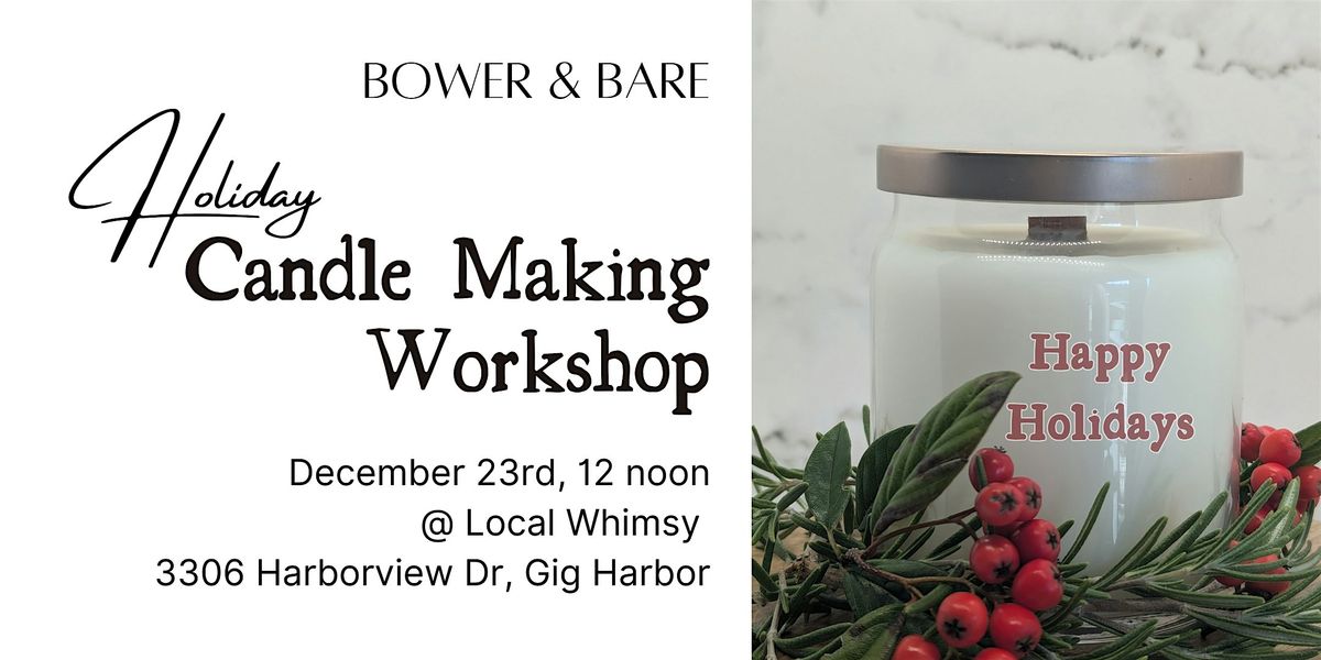 Candle Making Workshop