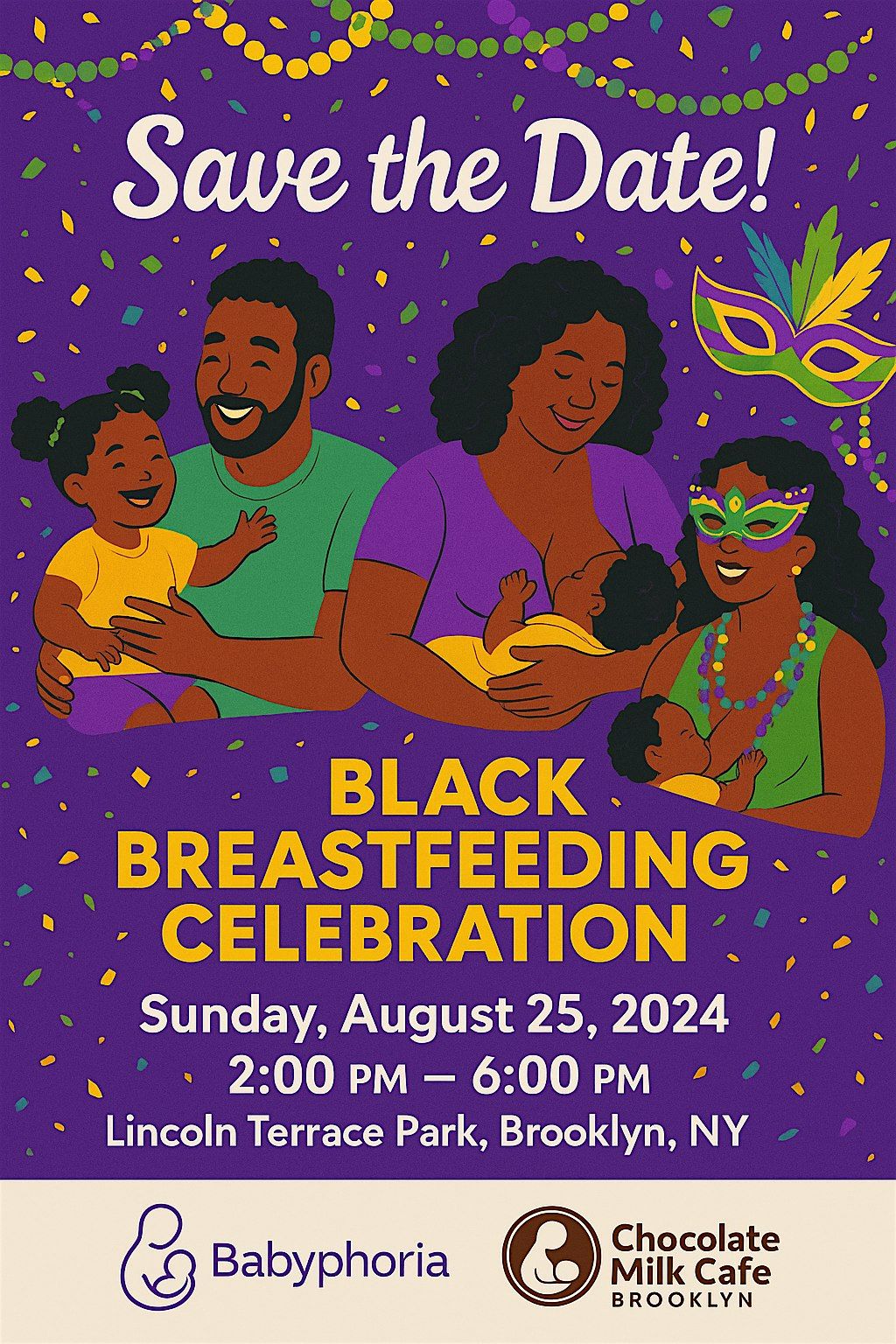 Black Breastfeeding Week 2025 Celebration \u2013 Mardi Gras in the Park!