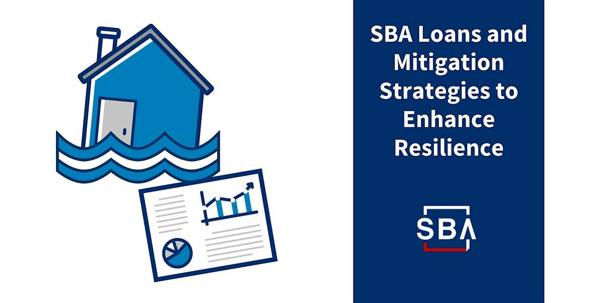 Information Sessions: SBA Loan Options and Resilience Strategies