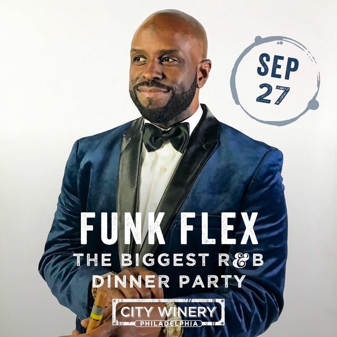 Funk Flex at City Winery - Philadelphia