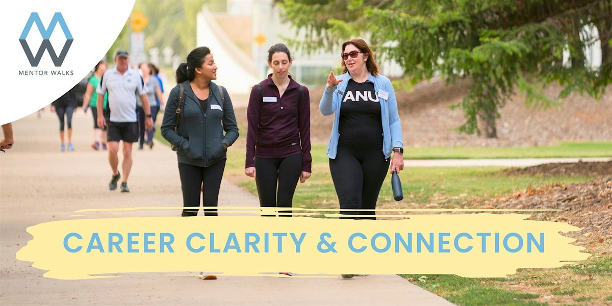 Mentor Walks Canberra: Get guidance and grow your network