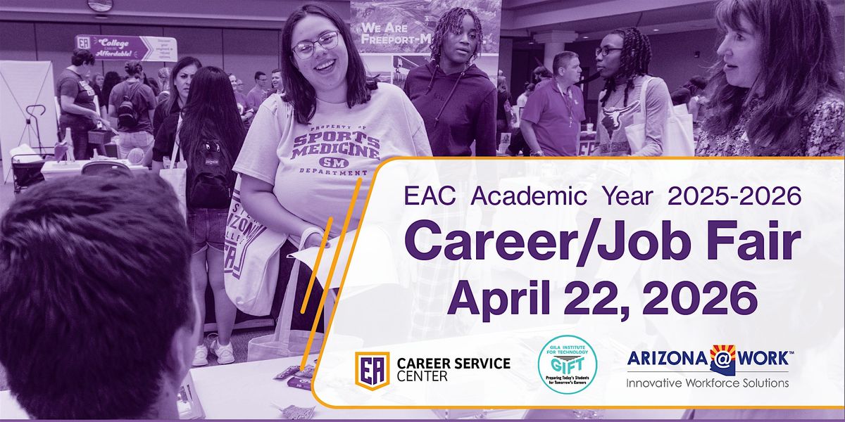 EAC Academic Year 2025-2026 Career\/Job Fair - Spring