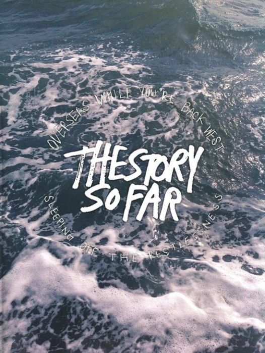 The Story So Far