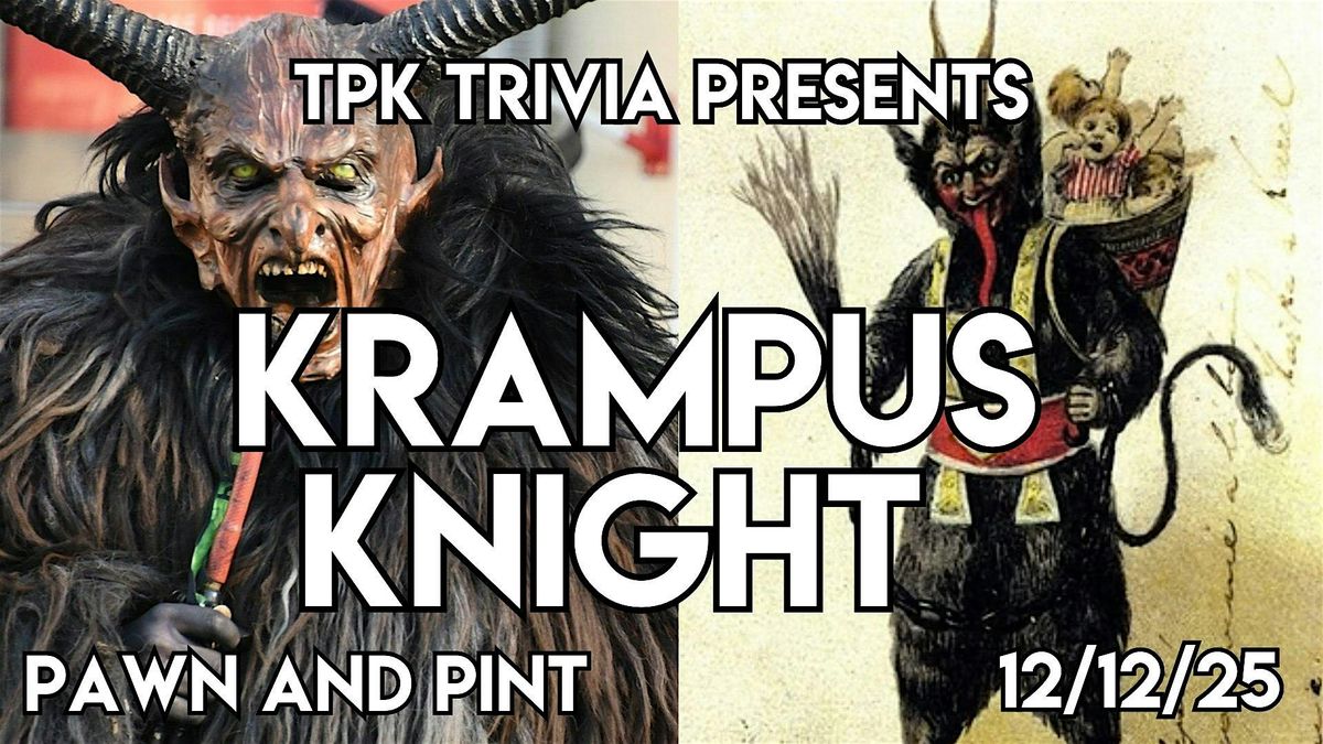 Krampus Night at Pawn and Pint