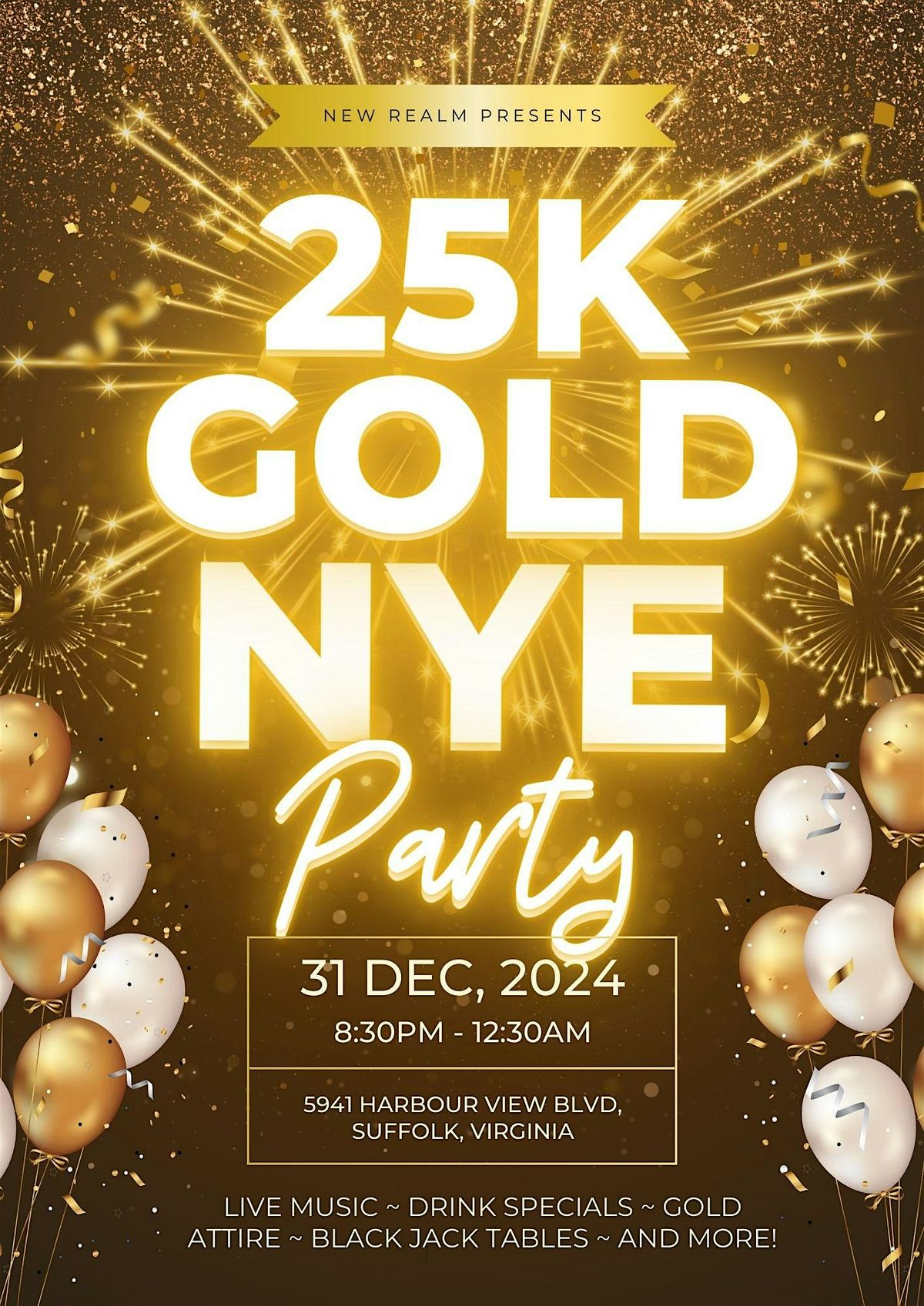 New Years Eve: 25K Gold Gala