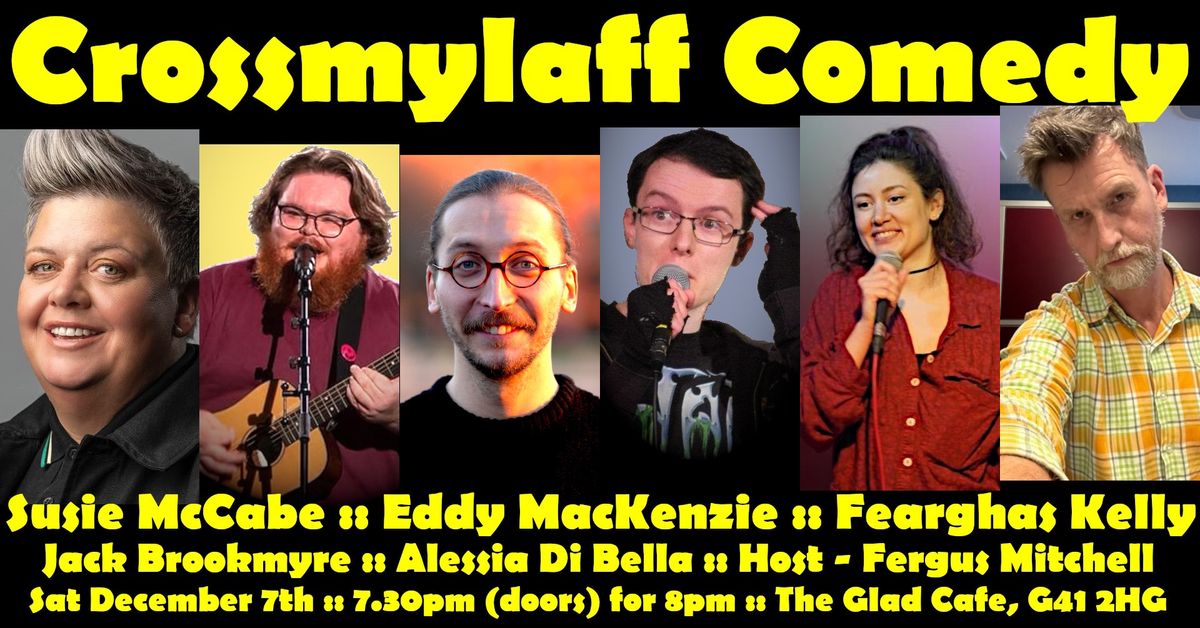 Crossmylaff Comedy - Susie McCabe & Friends