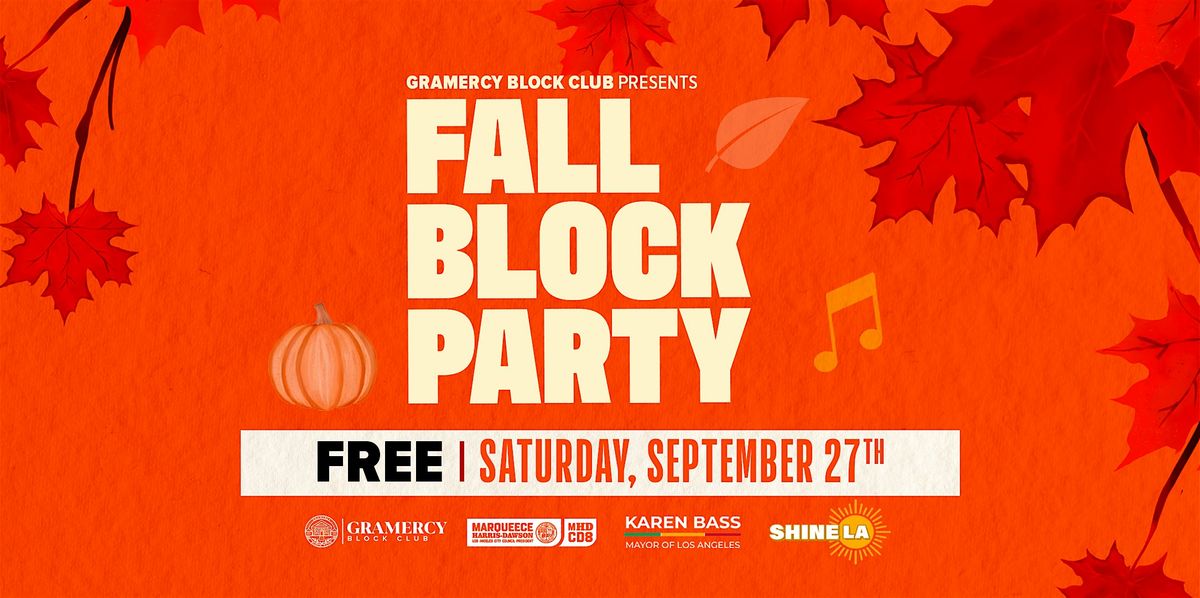 Gramercy Block Club Presents: Fall Block Party
