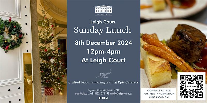 Leigh Court Festive Sunday Lunch