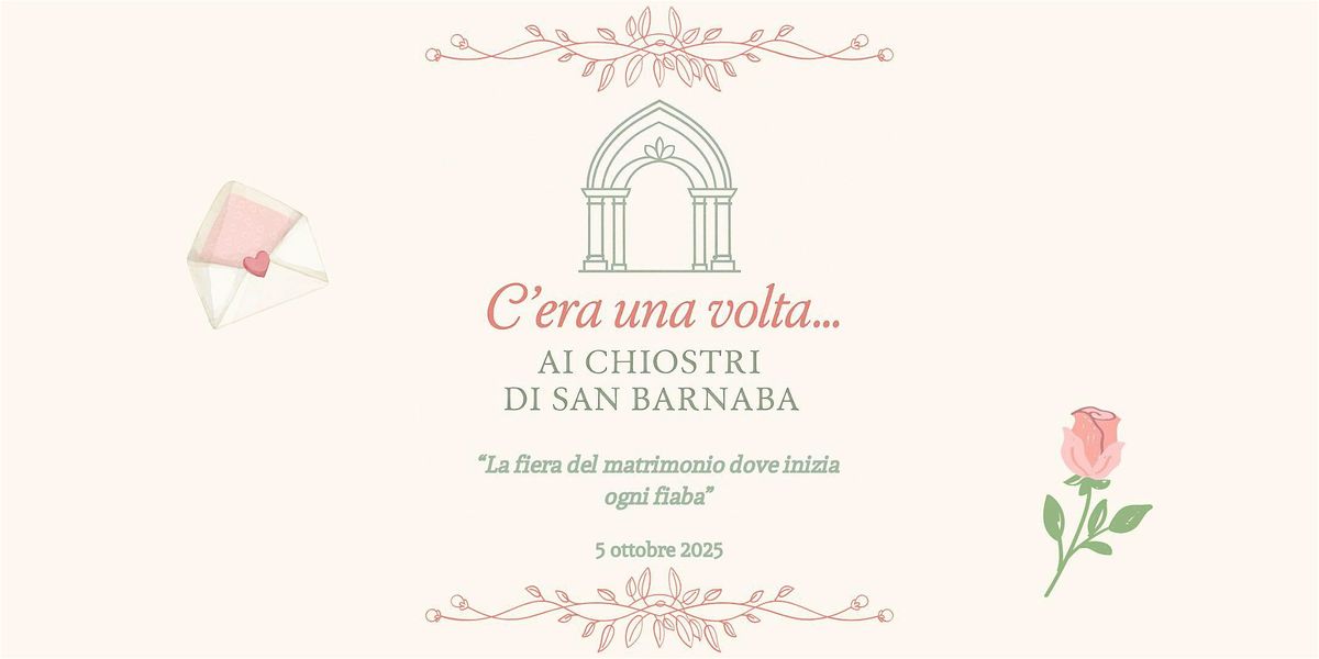C'era una volta...ai Chiostri di San Barnaba