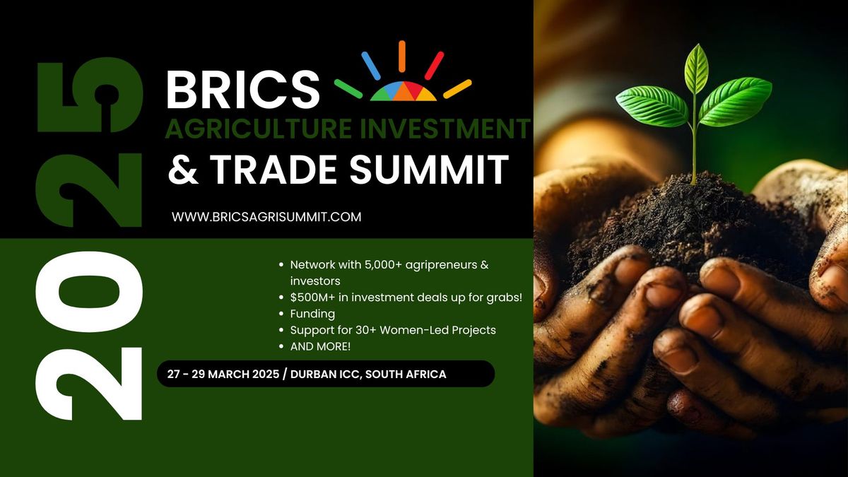 BRICS+ Agriculture Investment & Trade Summit