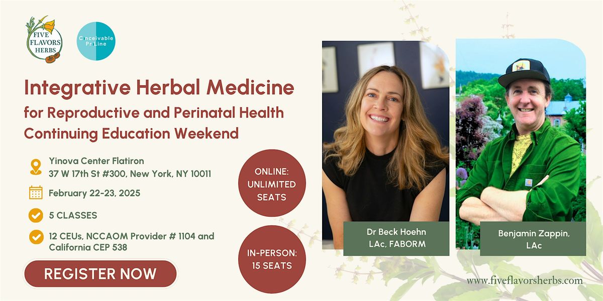 Integrative Herbal Medicine for Reproductive & Perinatal Health (In Person)