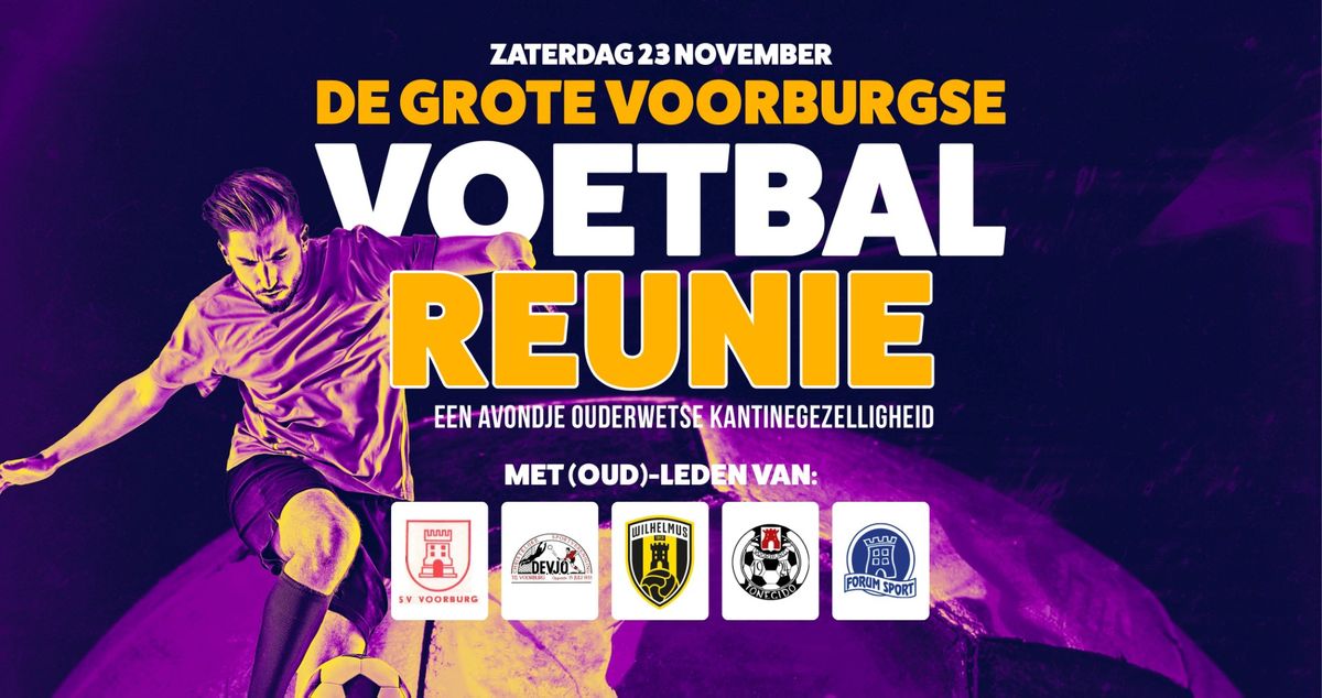 De Grote Voorburgse Voetbal Reunie