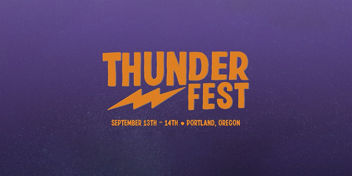 Thunder Fest: Legendary Punk, Ska & Metal Bands on the Portland Waterfront