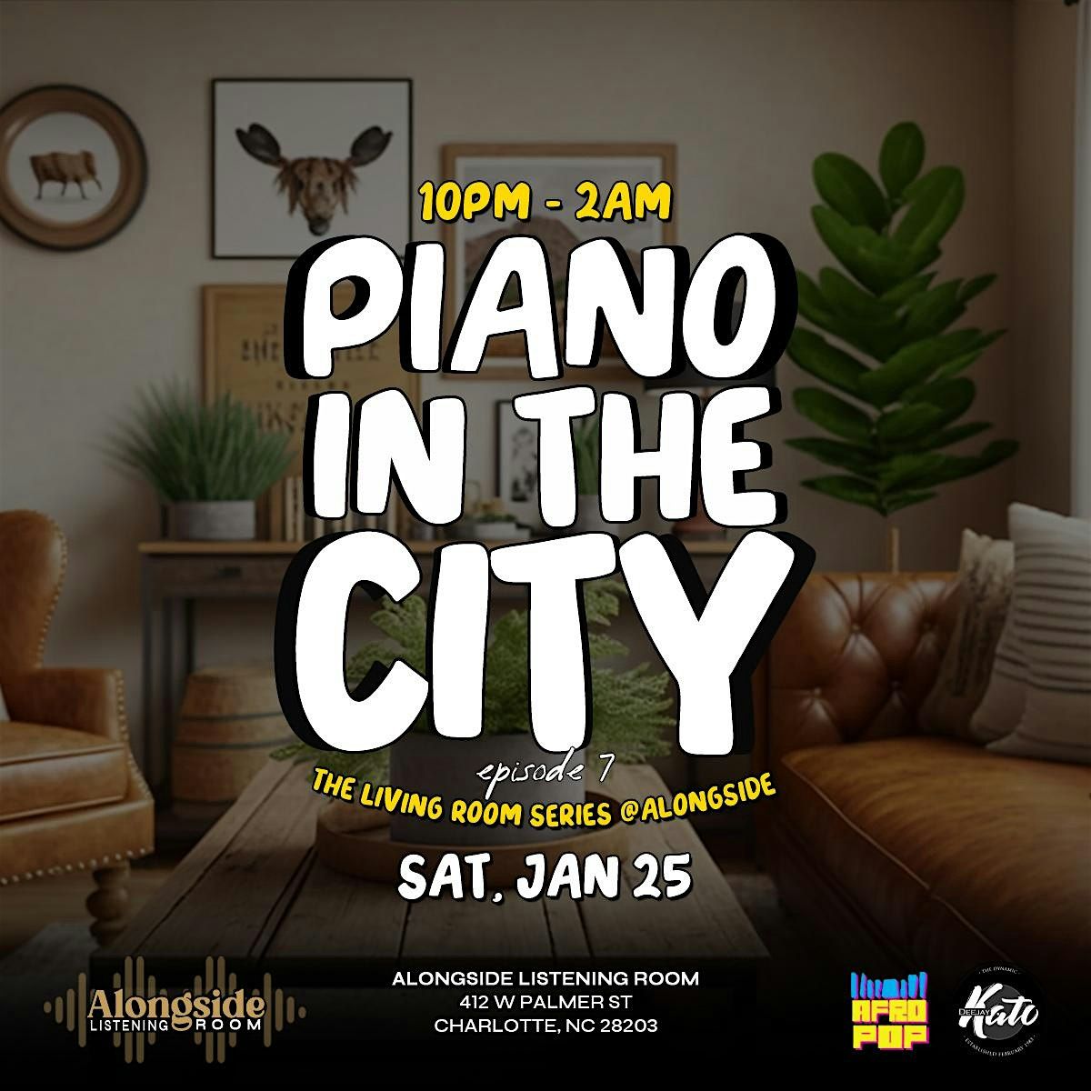 PIANO In The City: Amapiano Living Room Set @Alongside, EP.2