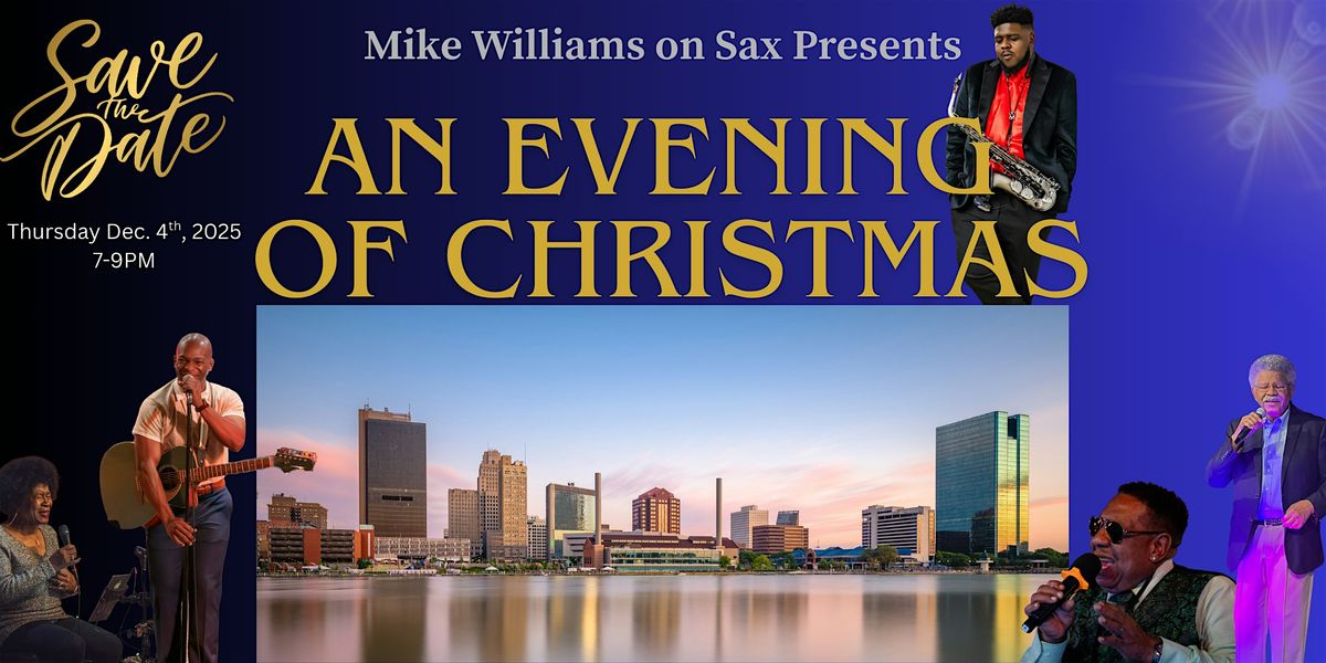 An Evening of Christmas Holiday Concert (Toledo, Ohio)