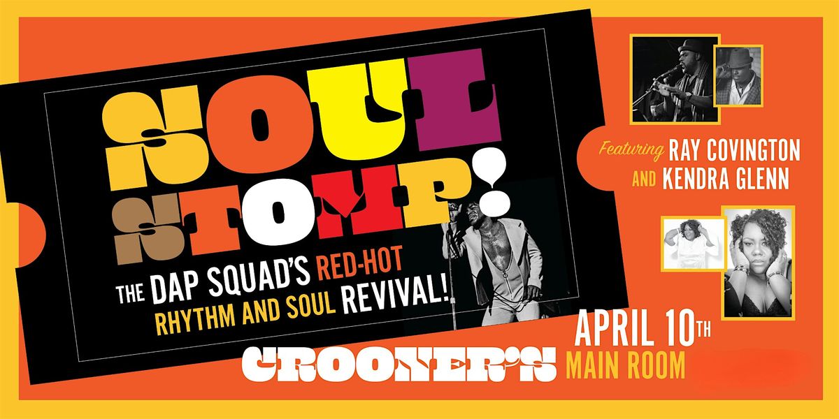 Soul Stomp! The Dap Squad\u2019s Red-Hot Rhythm and Soul Revival