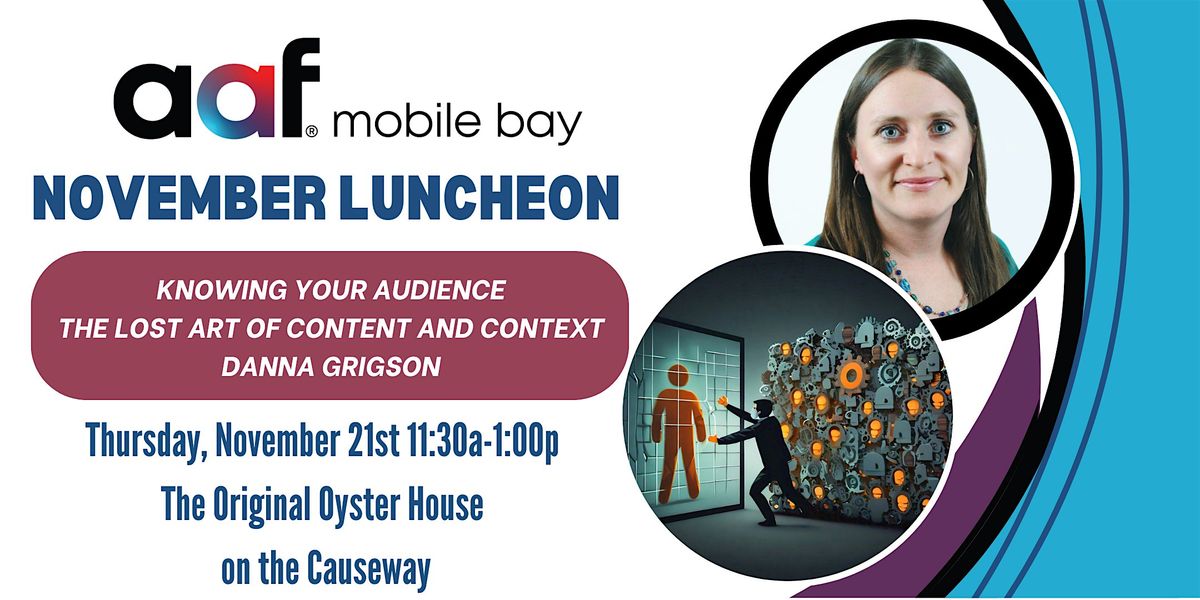 November  luncheon:  The Lost Art of Content & Context