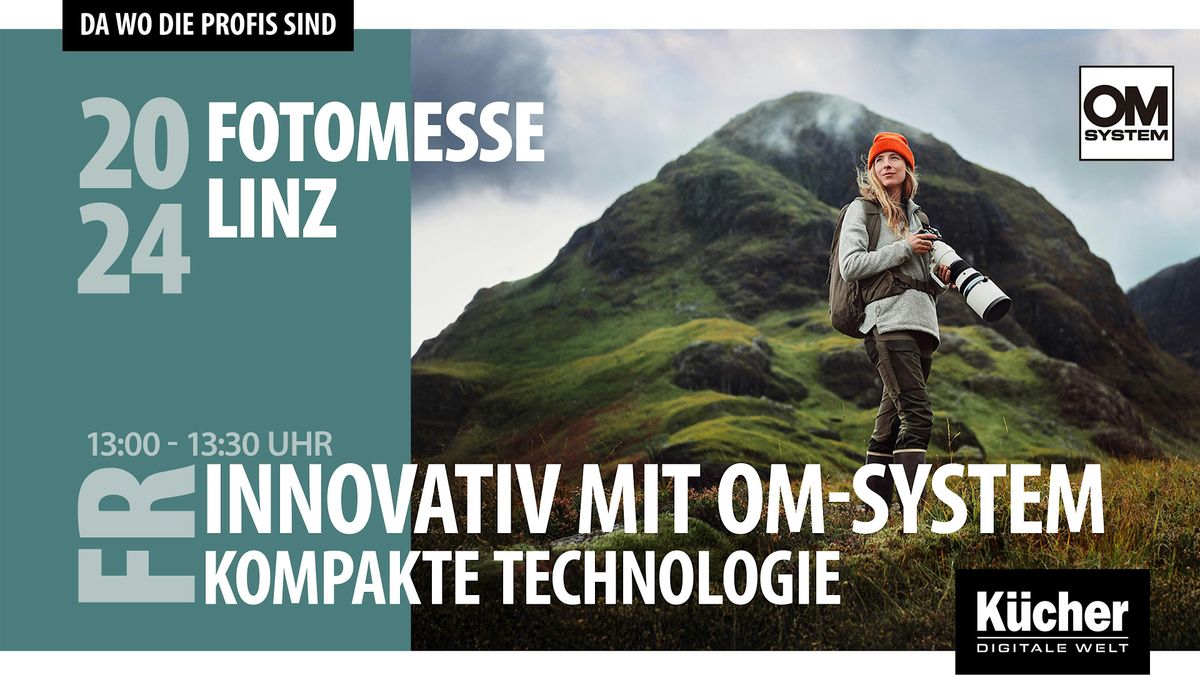 Innovativ mit OM-System: Kompakte Technologie, gro\u00dfe Wirkung