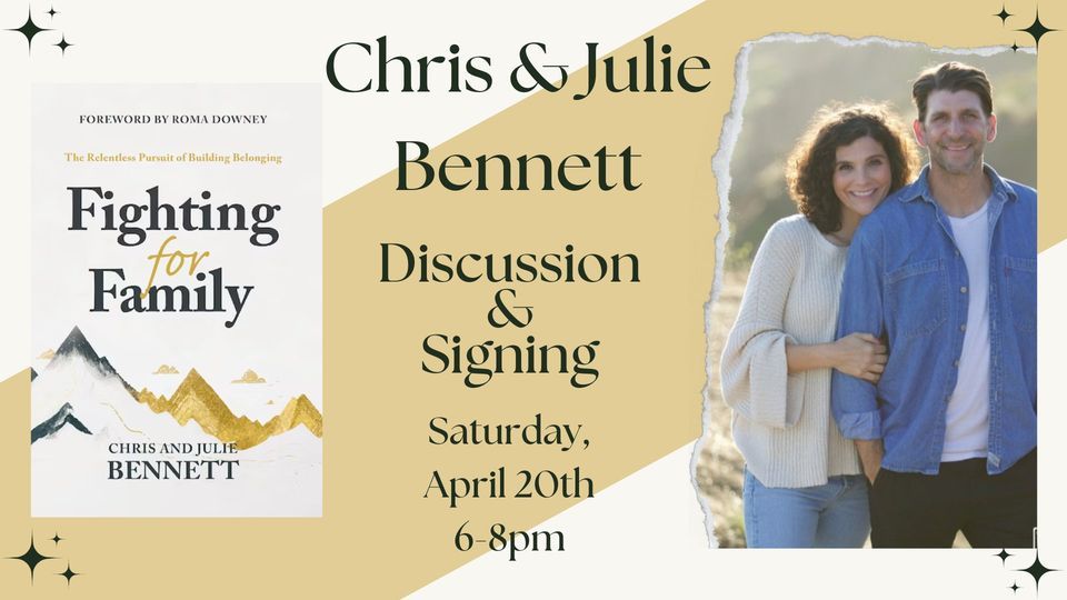 Chris and Julie Bennett Discussion & Signing