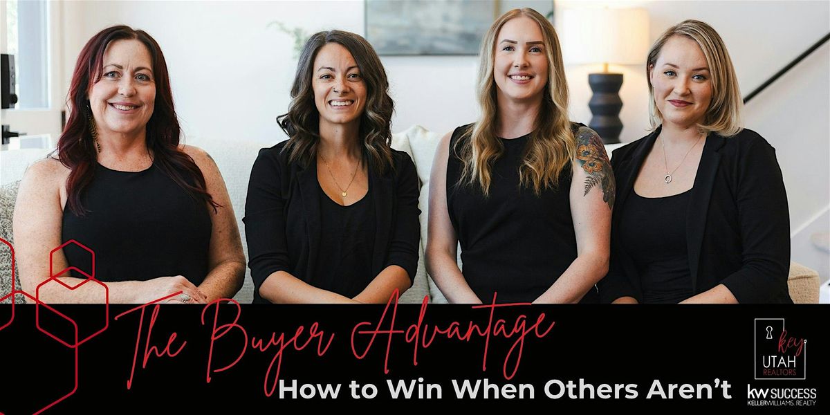 The Buyer Advantage: How to Win When Others Aren't