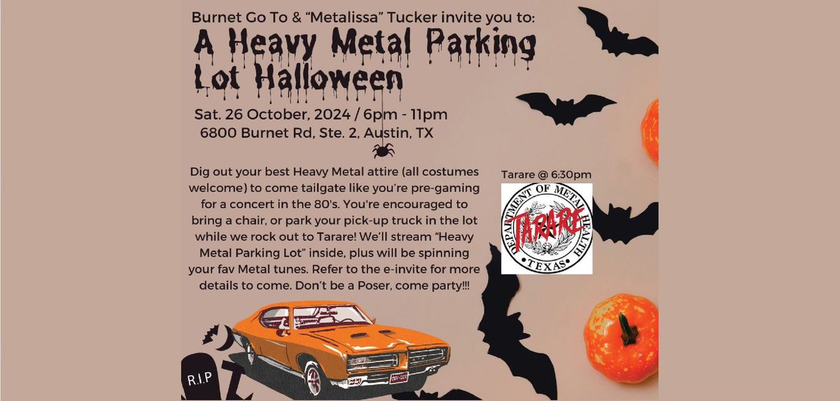 Heavy Metal Parking Lot HALLOWEEN Party