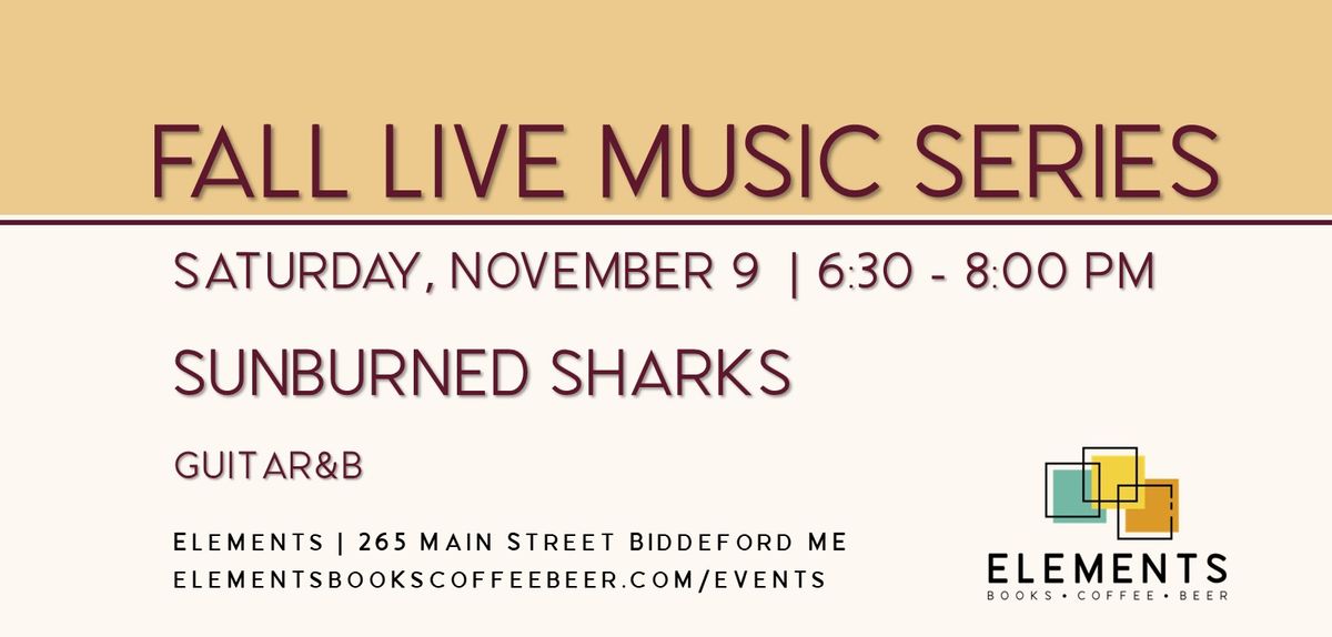 Live Music with Sunburned Sharks