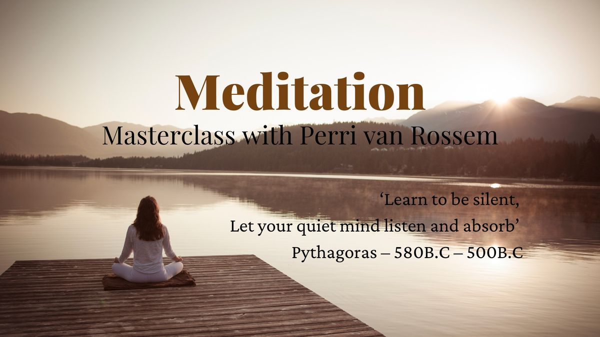 Meditation Masterclass