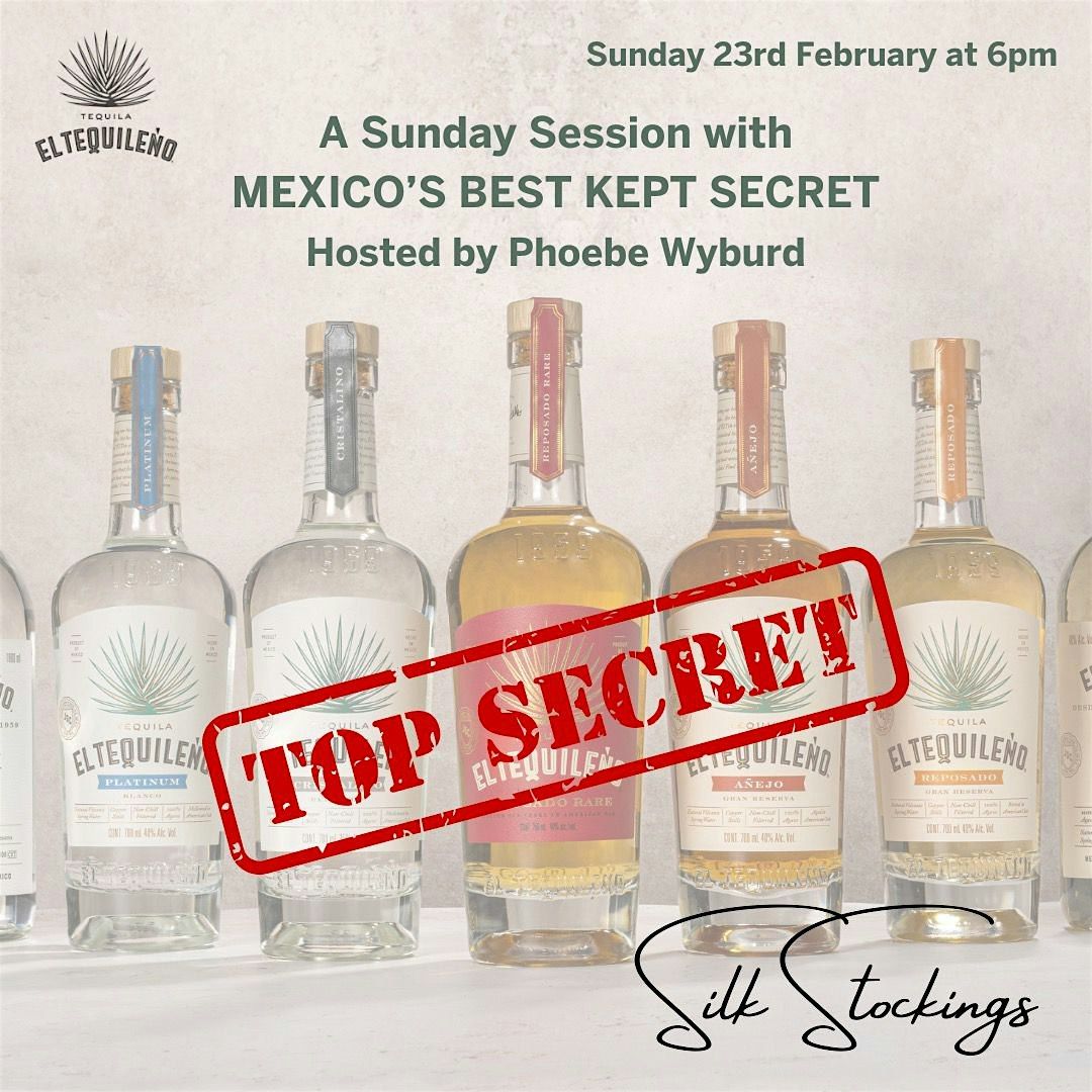 Sunday Session with El Tequileno Hosted By Phoebe Wyburd