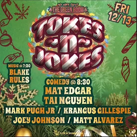 Tokes N Jokes with Matt Edgar